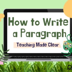 How to Write a Paragraph for Kids: Teaching Lesson in English