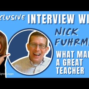 What makes a great teacher - Interview With Nick Fuhrman