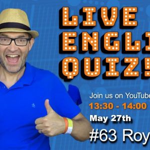 Live English Quiz - #63 Royalty